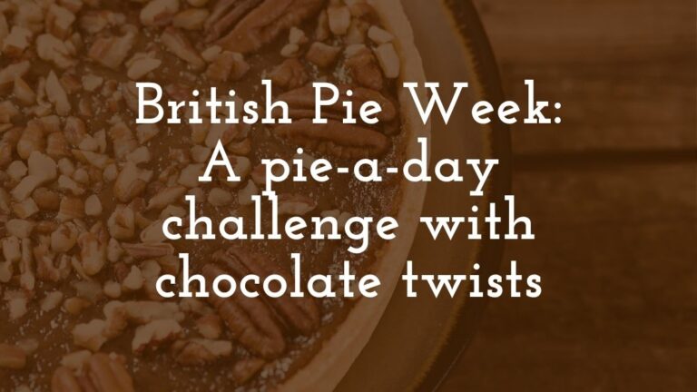 British Pie Week: A pie-a-day challenge with chocolate twists