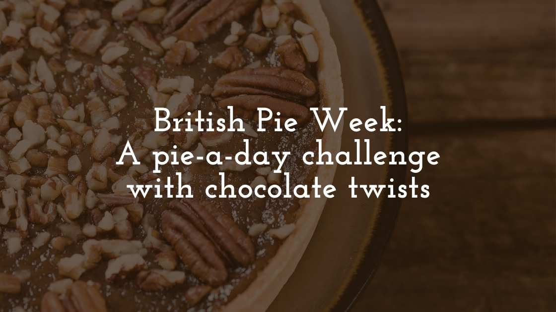 British Pie Week: A pie-a-day challenge with chocolate twists